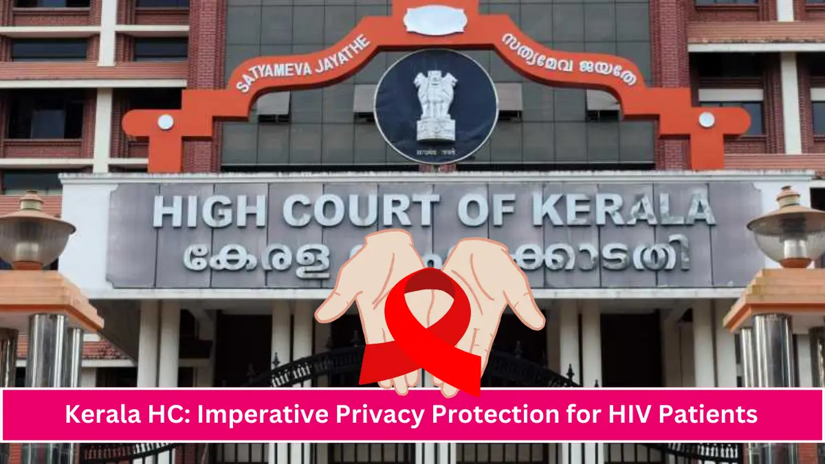 Kerala HC HIV Patient Privacy